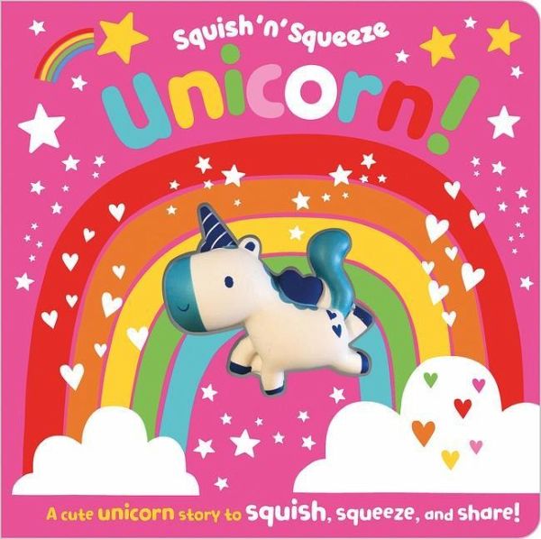 Squish 'n' Squeeze Unicorn! Squish 'n' Squeeze Unicorn!