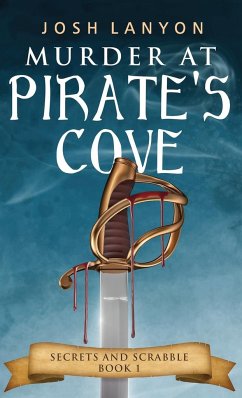 Murder at Pirate's Cove - Lanyon, Josh