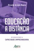 Educação a Distância: Desenvolvendo a Capacidade Empreendedora (eBook, ePUB)