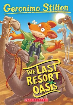 The Last Resort Oasis (Geronimo Stilton #77) - Stilton, Geronimo