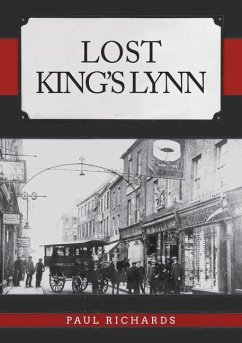 Lost King's Lynn - Richards, Paul