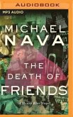 The Death of Friends: A Henry Rios Novel