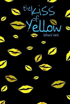 The Kiss Of Yellow - West, Deandre