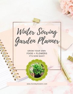 Winter Sowing Garden Planner - Lieske King, Kim