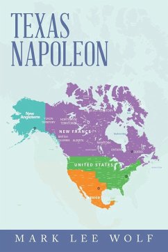 Texas Napoleon - Wolf, Mark Lee