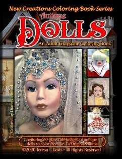 New Creations Coloring Book Series: Antique Dolls - Davis, Teresa