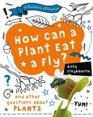 How Can a Plant Eat a Fly?