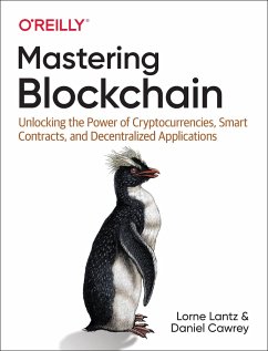 Mastering Blockchain - Lantz, Lorne; Cawrey, Daniel