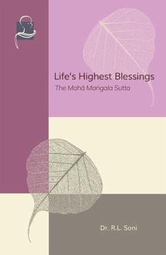 Life's Highest Blessings - Soni, R L