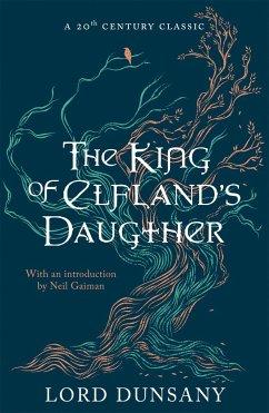 The King of Elfland's Daughter - Dunsany, Lord