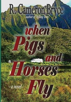 "When Pigs and Horses Fly"