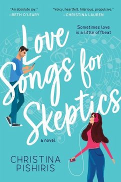 Love Songs for Skeptics - Pishiris, Christina