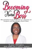 Becoming Nurse Boss: How Student Loan Debt Led to a Journey of Purpose and Becoming a Nurse Boss