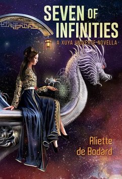 Seven of Infinities - De Bodard, Aliette