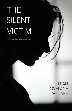 The Silent Victim - Lovelace-Square, Leah