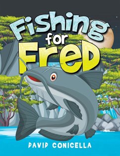 Fishing for Fred - Conicella, David