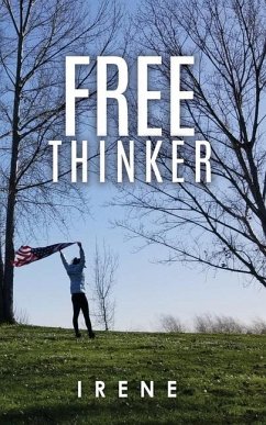 Free Thinker - Irene