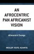 Afrocentric Pan Africanist Vision - Bild 1