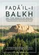 Faḍāʾil-I Balkh (the... - Bild 1
