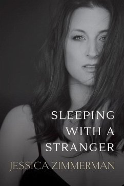 Sleeping With a Stranger - Zimmerman, Jessica