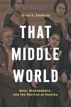 That Middle World - Charles, Julia S.