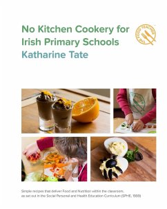 No Kitchen Cookery for Irish Primary Schools - Tate, Katharine