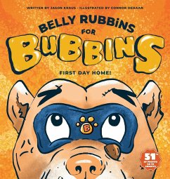 Belly Rubbins for Bubbins - Kraus, Jason