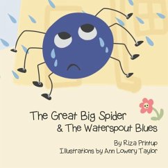 The Great Big Spider & The Waterspout Blues - Printup, Riza