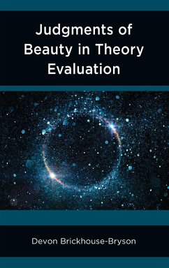 Judgments of Beauty in Theory Evaluation - Brickhouse-Bryson, Devon