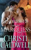 Undressed with the Marquess