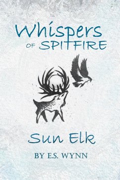 Whispers of Spitfire - Wynn, E. S.