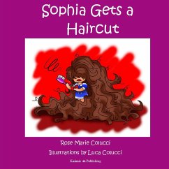 Sophia Gets a Haircut - Colucci, Rose Marie