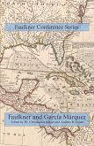 Faulkner and Garcia Marquez Faulkner and Garcia Marquez