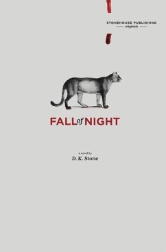 Fall of Night - Stone, D K