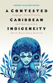 A Contested Caribbean Indigeneity: Language, Social Practice, and Identity Within Puerto Rican Taíno Activism