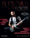 Fretboard Concepts: A Complete & Modern Method to master Scales, Modes, Chords, Arpeggios & Improvisation hacks - Scales Over Chords Guide
