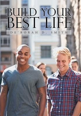 Build Your Best Life Build Your Best Life