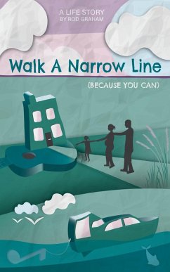 Walk A Narrow Line - Graham, Rod