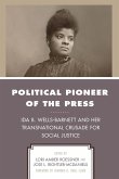 Political Pioneer of the Press