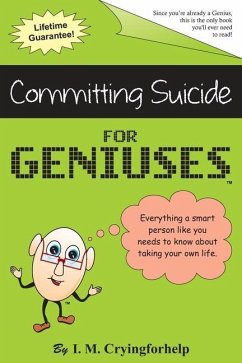 Cover Committing Suicide for Geniuses: Gag Book