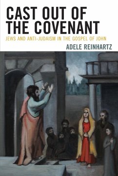 Cast Out of the Covenant - Reinhartz, Adele