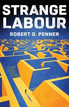 Strange Labour - Penner, Robert