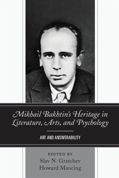 Cover Mikhail Bakhtin's Heritage in Literature, Arts, and Psychology