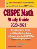 CHSPE Math Study Guide 2020 - 2021: A Comprehensive Review and Step-By-Step Guide to Preparing for the CHSPE Math