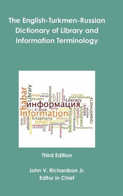 The English-Turkmen-Russian Dictionary of Library and Information Terminology - Richardson, John