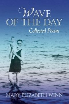 Wave of the Day: Collected Poems - Winn, Mary Elizabeth