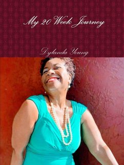 My 20 Week Journey - Young, Dylanda