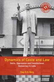 Dynamics of Caste and Law - Berg, Dag-Erik