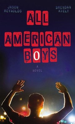 All American Boys - Reynolds, Jason; Kiely, Brendan