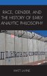 Race, Gender, and the History of Early... - Bild 1